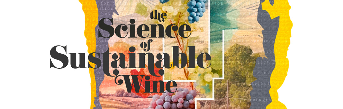 The Science of Sustainable Wine